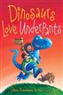 Dinosaurs Love Underpants
