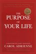 The Purpose Of Your Life