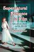 Supernatural Romance in Film