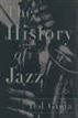The History of Jazz