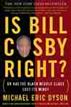 Is Bill Cosby Right?