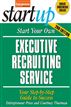 Start Your Own Executive Recruiting Service