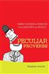 Peculiar Proverbs
