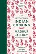 An Invitation to Indian Cooking