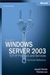 Microsoft® Windows Server® 2003 TCP/IP Protocols and Services Technical Reference