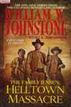 The Family Jensen: Helltown Massacre