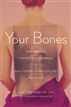 Your Bones