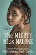The Mighty Miss Malone
