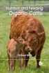 Nutrition and Feeding of Organic Cattle