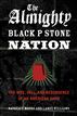 The Almighty Black P Stone Nation