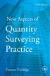 New Aspects of Quantity Surveying Practice