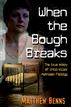 When The Bough Breaks