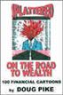 Splattered on the Road to Wealth