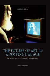 The Future of Art in a Postdigital Age