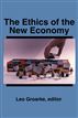 The Ethics of the New Economy
