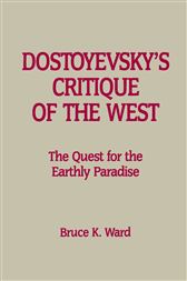 Dostoyevsky’s Critique of the West