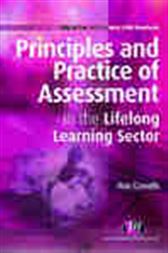 Principles and Practice of Assessment in the Lifelong Learning Sector