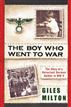 The Boy Who Went to War