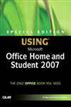 Special Edition Using Microsoft Office Home and Student 2007