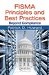 FISMA Principles and Best Practices