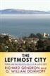 The Leftmost City