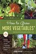 How to Grow More Vegetables, Eighth Edition