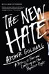 The New Hate