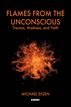 Flames from the Unconscious