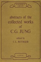 Abstracts of the Collected Works of C.G. Jung