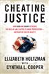 Cheating Justice