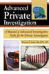 Advanced Private Investigation