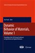 Dynamic Behavior of Materials, Volume 1