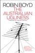 The Australian Ugliness: Text Classics