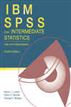 IBM SPSS for Intermediate Statistics