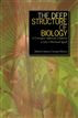The Deep Structure of Biology