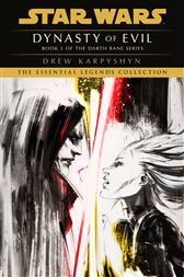 Star Wars: Darth Bane: Dynasty of Evil