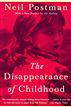 The Disappearance of Childhood