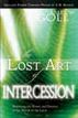 Lost Art of Intercession Expanded Edition