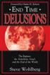 End Time Delusions