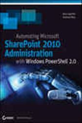 Automating SharePoint 2010 with Windows PowerShell 2.0