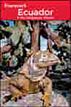 Frommer's Ecuador and the Galapagos Islands
