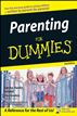 Parenting For Dummies