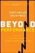Beyond Performance