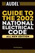 Audel Guide to the 2002 National Electrical Code