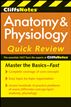 CliffsNotes Anatomy and Physiology Quick Review