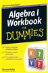 Algebra I Workbook For Dummies