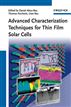 Advanced Characterization Techniques for Thin Film Solar Cells