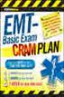 CliffsNotes EMT-Basic Exam Cram Plan