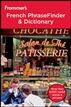Frommer's French PhraseFinder and Dictionary