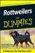 Rottweilers For Dummies